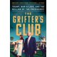 thumbnail image 1 of Libro PublicAffairs – The Grifter's Club: Trump, Mar-a-Lago y la venta de la presidencia, 1 of 1