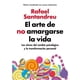 thumbnail image 1 of LIBRO El Arte De No Amargarse La Vida Edición Ampliada Y Actualizada, 1 of 2