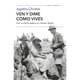 thumbnail image 1 of Libro Ven Y Dime Cómo Vives, 1 of 2