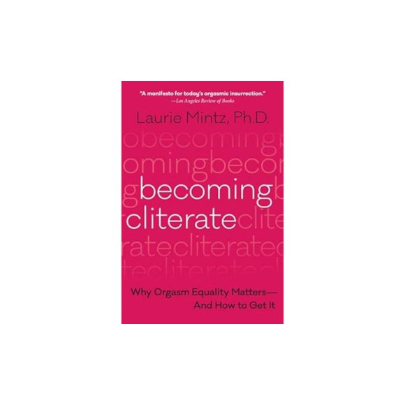 Libro HarperOne Becoming Cliterate Por Qué Importa la Igualdad en el Orgasmo