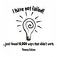 thumbnail image 1 of Decomural I Have Not Failed Thomas Edison WS-15067, 1 of 2