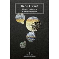 Anagrama - Libro Mentira Romantica Y Verdad Novelesca