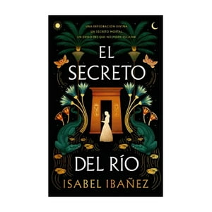 Puck - Libro El Secreto Del Río - Isabel Ibañez