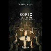 Catalonia - Libro Boric El Laberinto De Las Puertas - Alberto Mayol