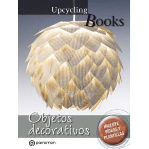 Parramón Ediciones - Libro Objetos Decorativos. Envio Gratis