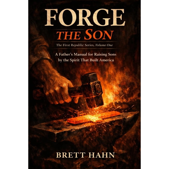 Libro publicado de forma independiente: Forja al hijo, de Brett Hahn