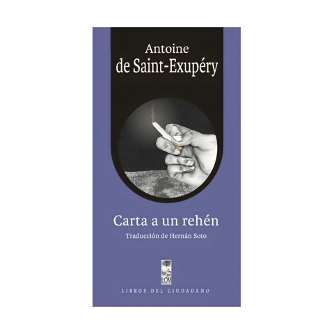 Lom - Libro Carta A Un Rehén /Antoine De Saint Exupéry