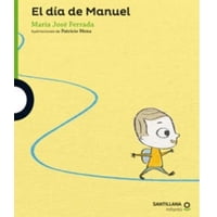 Loqueleo - El Dia De Manuel