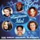 thumbnail image 1 of LEGACY RECORDINGS – American Idol: Clásicos Navideños (12 canciones), 1 of 1