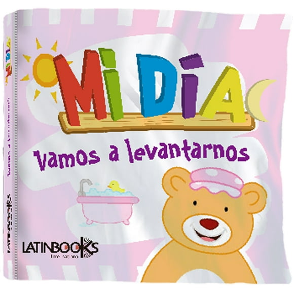 Libro Mi Día -Vamos A Levantarnos / 6 Páginas De Tela, De 16 X 15 Cm. Tapa De Tela. Con Chifle Y Noise.