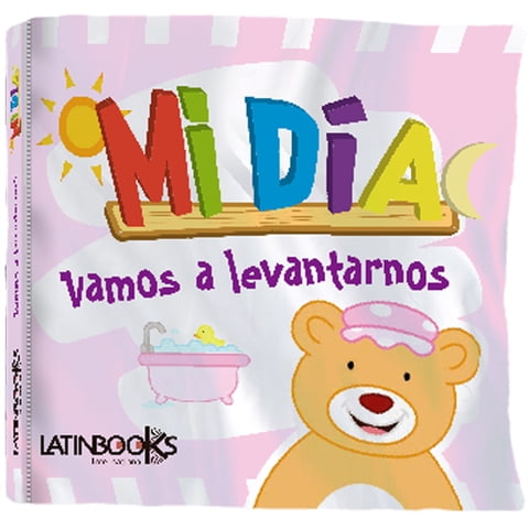 Zig-Zag - Libro Mi Día -Vamos A Levantarnos / 6 Páginas De Tela, De 16 X 15 Cm. Tapa De Tela. Con Chifle Y Noise.