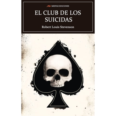 Mestas Ediciones - Libro El Club De Los Suicidas