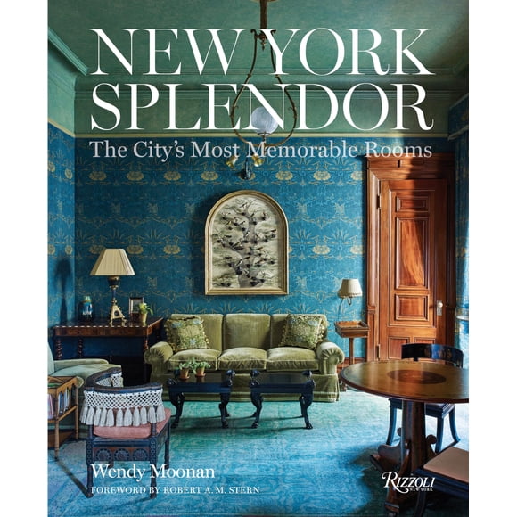 New York Splendor: Las Salas Más Memorables de la Ciudad – Rizzoli