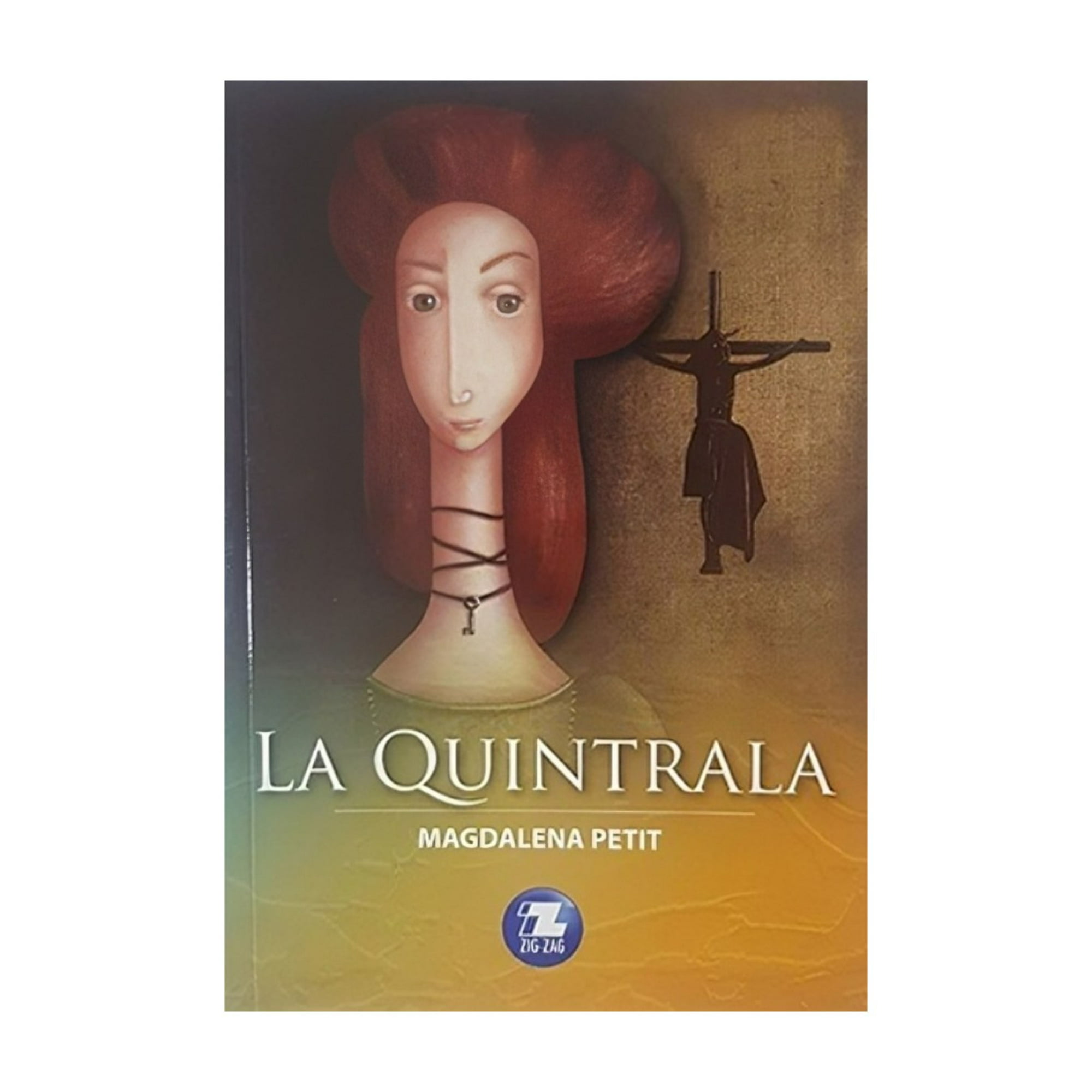 Zig-zag - Libro La Quintrala - Magdalena Petit