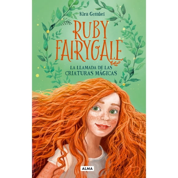 Libro Ruby Fairygale La Llamada De Las Criaturas Mágicas