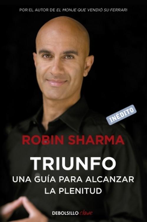 Debols!Llo - Libro Triunfo Una Guía Para Alcanzar La Plenitud - R Sharma