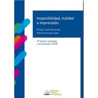Letras Digitales - Libro Inoponibilidad, Nulidad E Imprevisión - Philipe Llulle Navarrete - Patricia Arévalo Ayala