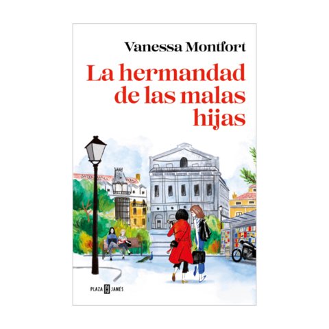 Plaza & Janes - Libro La Hermandad De Las Malas Hijas