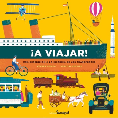 Iamiqué - Libro ¡A Viajar!