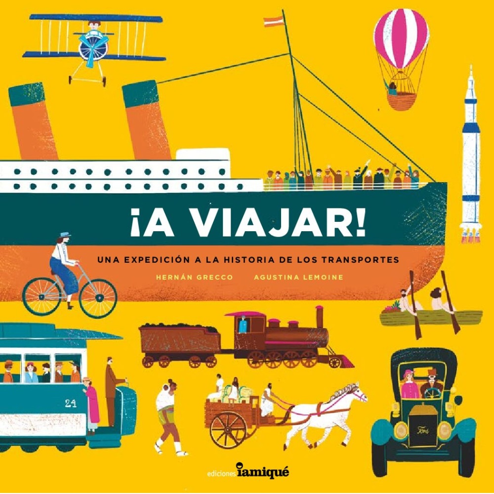 Iamiqué - Libro ¡A Viajar!