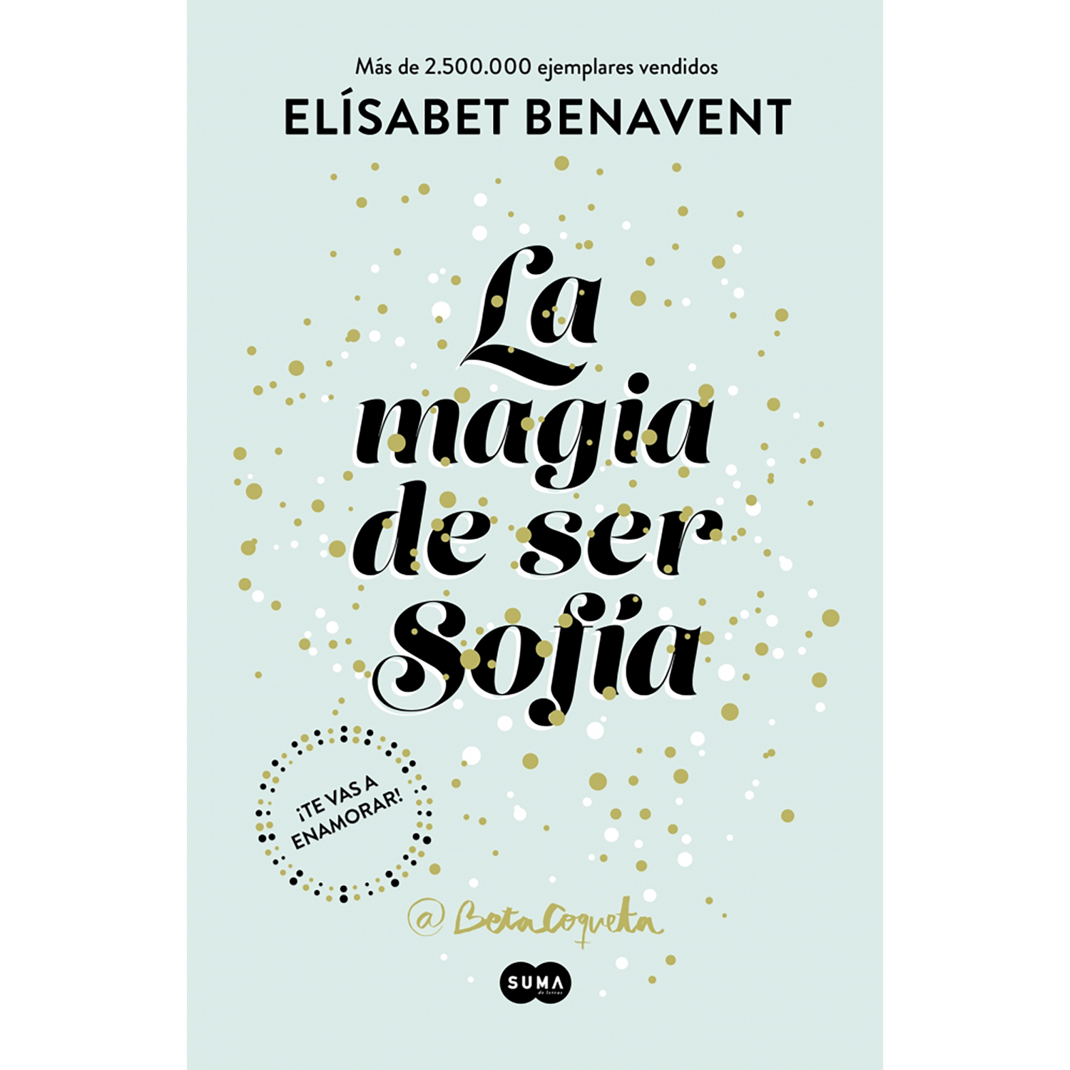 Penguin Random House - Libro La Magia De Ser Sofía 1