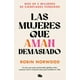 thumbnail image 1 of Libro Las mujeres que aman demasiado Ed limitada - R Norwood, 1 of 2