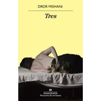 Anagrama - Libro Tres - Dror Mishani