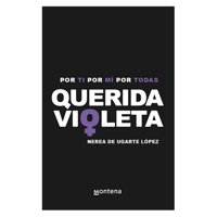Montena - Libro Querida Violeta - Nerea De Ugarte López