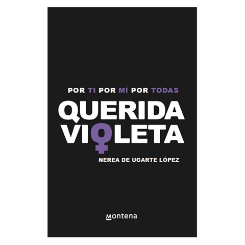 Montena - Libro Querida Violeta - Nerea De Ugarte López