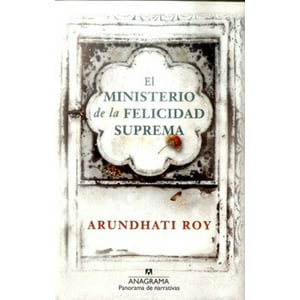 Anagrama - El Ministerio De La Felicidad Suprema Envio Gratis