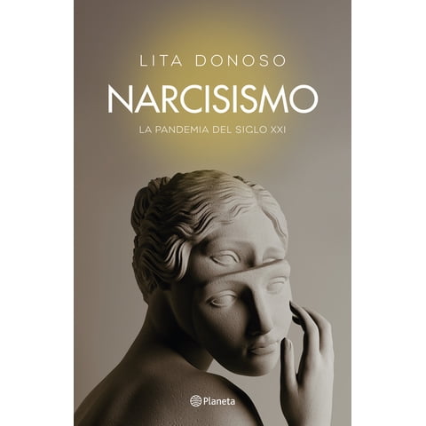 Planeta - Libro Narcicismo - Lita Donoso