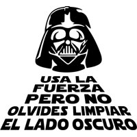 Rienda Libre - Sticker Usa La Fuerza Pero No Olvides Limpiar El Lado Oscuro