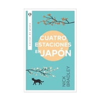 Ediciones Urano - Libro Cuatro Estaciones En Japón Nick Bradley
