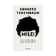 thumbnail image 1 of Libro Milei Una Historia Del Presente Ernesto Tenenmbaum, 1 of 2