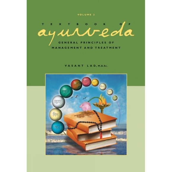 Libro de texto de Ayurveda – The Ayurvedic Press, Volumen Tres