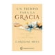 thumbnail image 1 of Libro Un Tiempo Para La Gracia Caroline Myss, 1 of 2