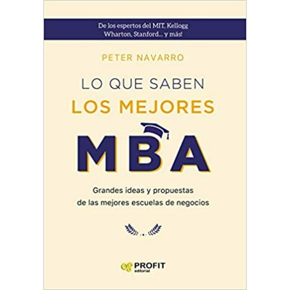 Libro Lo Que Saben Los Mejores Mba