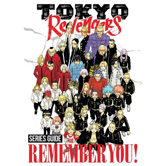 Guía de la Serie Tokyo Revengers REMEMBER YOU!