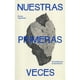 thumbnail image 1 of Nuestras Primeras Veces, 1 of 2