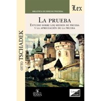 Olejnik Ediciones - Prueba Estudio Sobre Los Medios De Prueba Y La Aprecia O