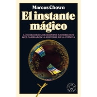 Markus Chown - El Instante Magico