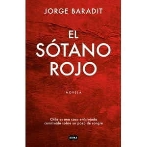 Suma De Letras - Libro El Sótano Rojo - Jorge Marcos Baradit Morales