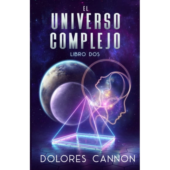 Libro Ozark Mountain Publishing – EL UNIVERSO COMPLEJO