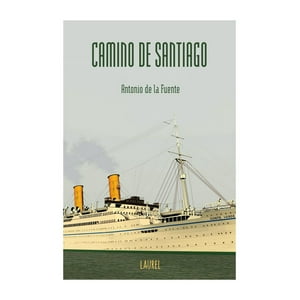 Laurel - Libro Camino De Santiago / 058