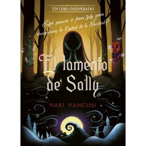 Planeta Junior - El Lamento De Sally. Un Giro Inesperado - Disney