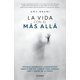 thumbnail image 1 of Libro Editorial Planeta – La vida con el más allá / Life with the Afterlife, 1 of 1