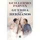 thumbnail image 1 of Libro Guerra entre hermanos - Guillermo Parvex, 1 of 2
