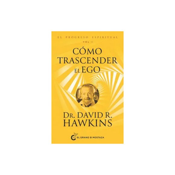 LIBRO El Progreso Espiritual Vol. I-DR. DAVID R. HAWKINS