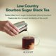 thumbnail image 3 of Té Negro Low Country Bourbon Sugar de August Uncommon 50g, 3 of 7