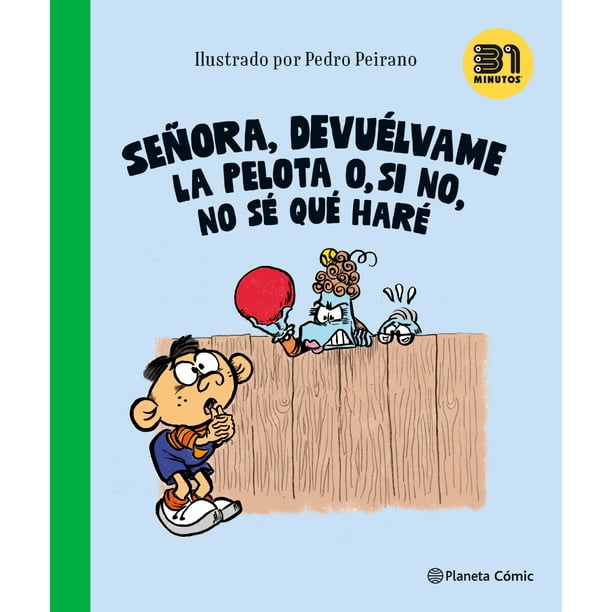 Señora Devuélvame la pelota o no no sé qué haré - 31 minutos